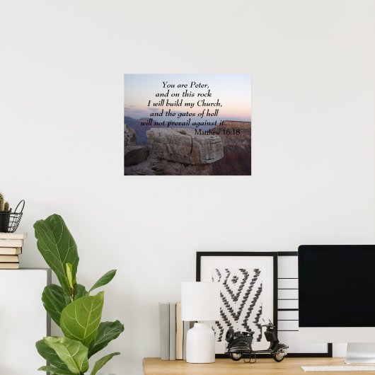 Matthew 16:18 Du bist Peter, und auf diesem Felsen Poster (Heimbüro)