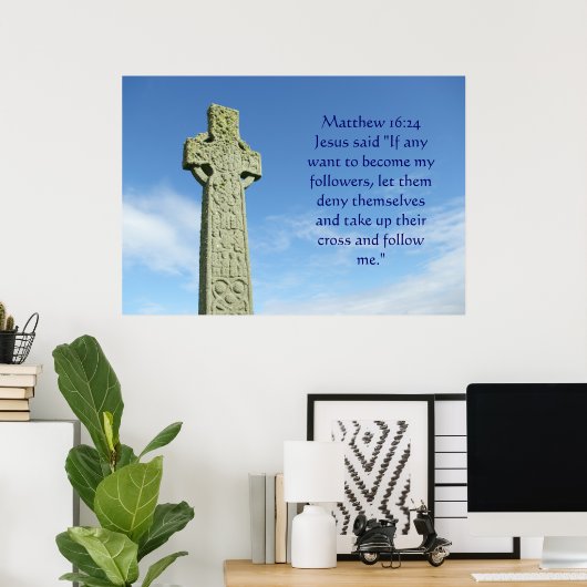 Matthew 16:24 celtic cross poster (Heimbüro)