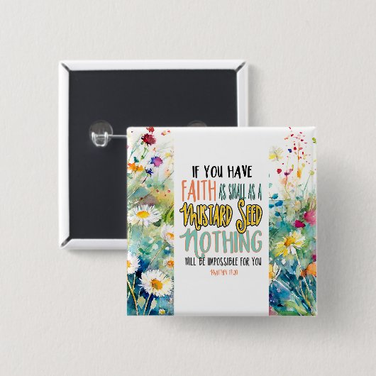 Matthew 17:20 Der Glaube als Senf-Bibelverse Button (Vorne & Hinten)