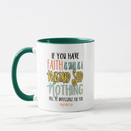 Matthew 17:20 Der Glaube als Senf-Bibelverse Tasse (Links)