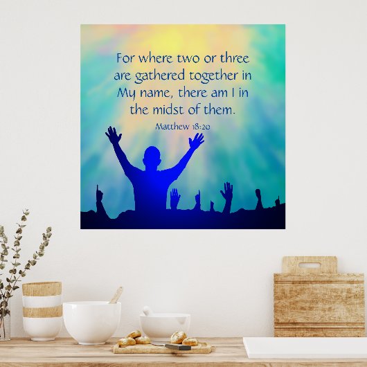 Matthew 18:20 poster (Küche)