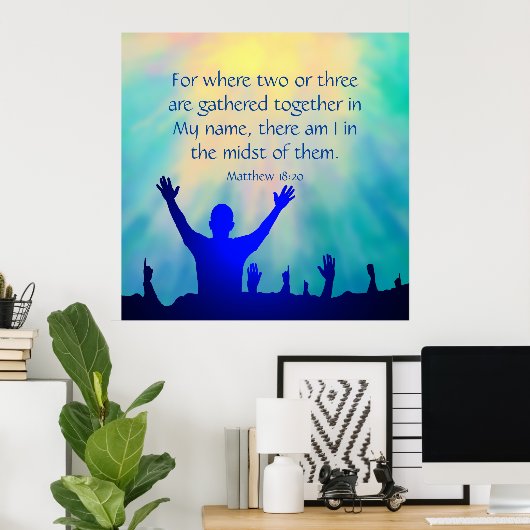 Matthew 18:20 poster (Heimbüro)