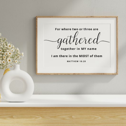 Matthew 18 20 Verse Wall Art, Poster
