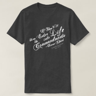 Matthew 19:17 KJV Bible Shirt