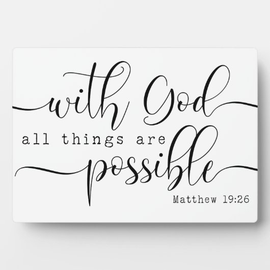 Matthew 19:26 Bibelschrift Bauernschild Fotoplatte (Vorderseite)