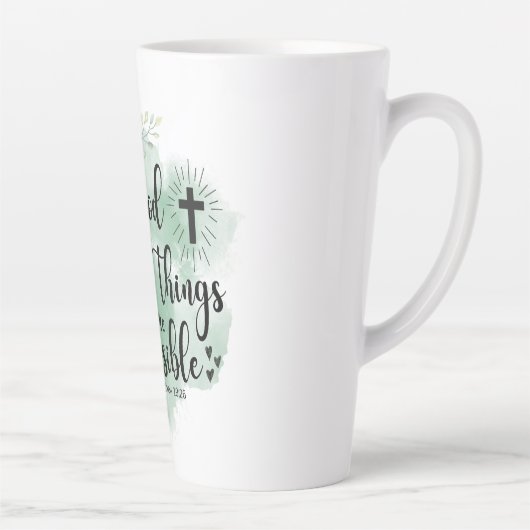 Matthew 19:26 Mit Gott alles Mögliche Leaf Milchtasse (Rechts)