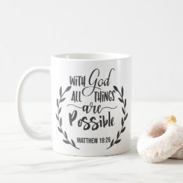 Matthew 19:26 Mit Gott sind alle Dinge möglich Kaffeetasse