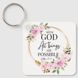 Matthew 19:26 Möglich mit Gott Pink Floral Schlüsselanhänger