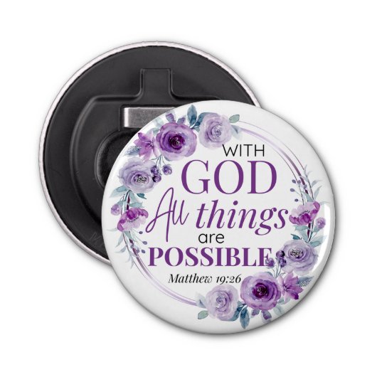 Matthew 19:26 Possible with God Purple Floral Flaschenöffner (Vorderseite)