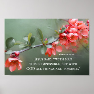 Matthew 19:26 With GOD All Things are are Möglichk Poster