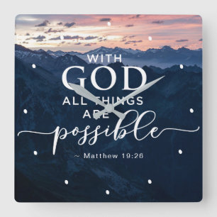 Matthew 19:26 With God All Things are Possible Quadratische Wanduhr