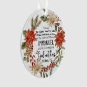Matthew 1:23 Immanuel Gott mit uns Weihnachten Ornament (Vorderseite)