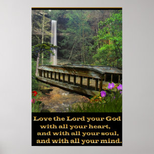 Matthew 22:37 christliche Kunstbrücke Poster