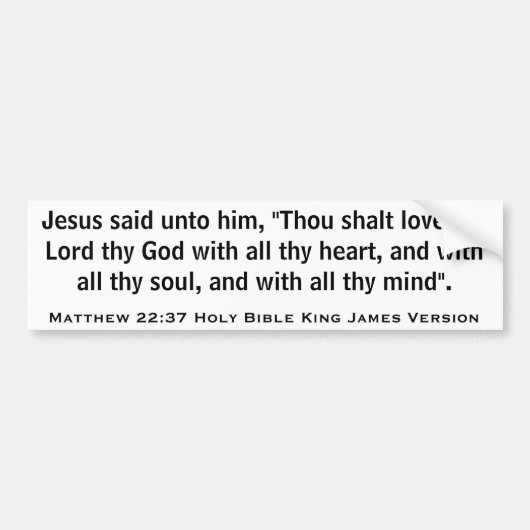 Matthew-22:37 heilige Bibel-König James Version Autoaufkleber (Vorne)