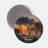 Matthew 28:20 Ich bin bei dir immer goldener Sonne Magnet (Vorderseite/Rückseite)