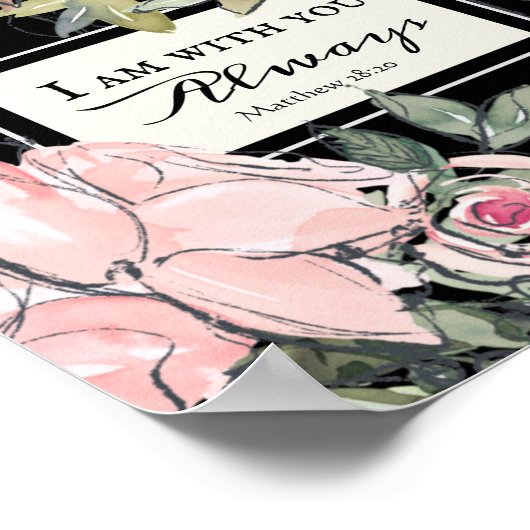 Matthew 28:20 Ich bin bei dir immer pink floral Poster (Ecke)