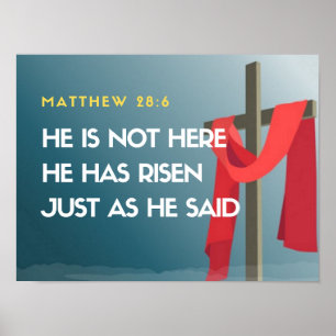 Matthew 28:6 Er ist nicht hier, Er ist Risen Poster