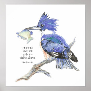"Matthew 4:19" Fishers Men Bible Zitat Kingfisher Poster