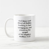 Matthew 4 23 und Jesus gingen ungefähr alles Kaffeetasse (Links)
