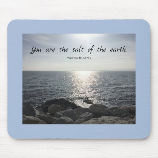 Matthew 5:13 Du bist das Salz des Erdozeans Mousepad (Vorne)