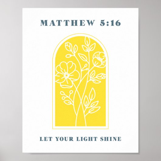 Matthew 5:16 Lass Your Light Shine Christlich Art Poster (Vorne)