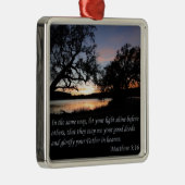 Matthew-5:16 ließ Ihren hellen Shine Ornament Aus Metall (Rechts)