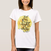 MATTHEW 5 16 LIESS IHREN HELLEN SHINE (ROSE) T-Shirt (Vorderseite)