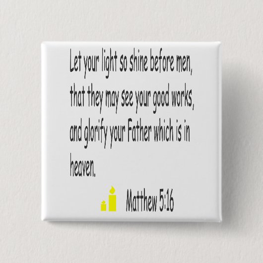 Matthew-5:16knopf Button (Vorderseite)
