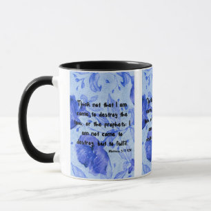 Matthew 5:17 KJV Bible Scripture Pic Two-Tone Tasse