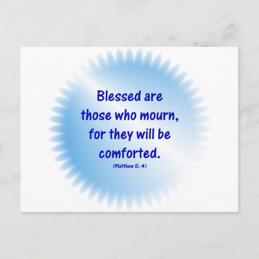 Matthew-5-4 - BLAESSED SIND DIE, DIE MÜSSEN... Postkarte (Vorderseite)