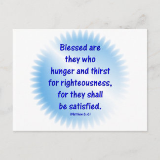 Matthew-5: 6-BLESSED SIND SIE, DIE HUNGER & DRITTE Postkarte