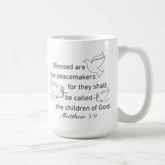 Matthew 5:9 Seligen sind die Peacemaker Kaffee Tas Kaffeetasse (Rechts)