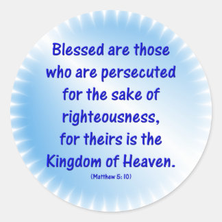 Matthew-5 BLESSED SIND JENE, DIE VERFOLGT WERDEN Runder Aufkleber