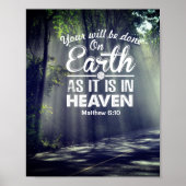 Matthew 6:10 Auf Erden wie im Himmel Poster (Vorne)