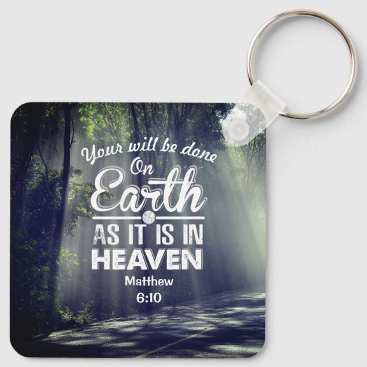 Matthew 6:10 Auf Erden wie im Himmel Schlüsselanhänger (Rückseite)