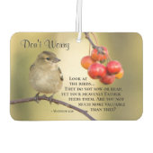 Matthew 6:26 Bibelverse, keine Sorge Autolufterfrischer (Rückseite)