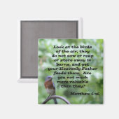 Matthew 6:26 magnet (Vorderseite/Rückseite)