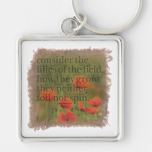 MATTHEW 6:28 - Keychain Schlüsselanhänger (Vorne)