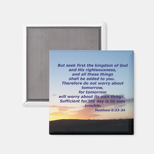 Matthew 6:33-34 magnet (Vorderseite/Rückseite)