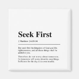 Matthew 6:33-34 Seek First Magnet