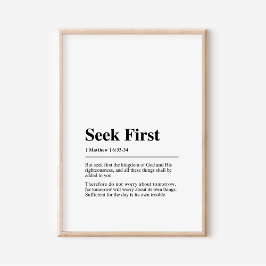 Matthew 6:33-34 Seek First Poster