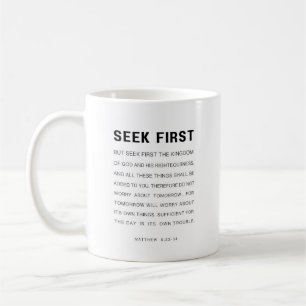 Matthew 6:33-34 Seek zuerst das Königreich Gottes Kaffeetasse