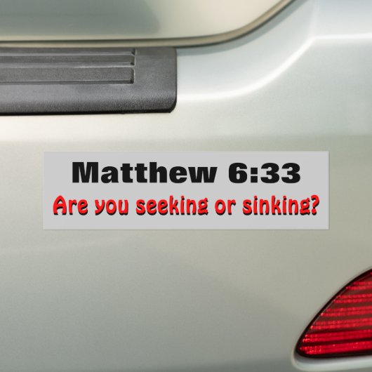 Matthew-6:33, das Bibel-Vers sucht oder sinkt Autoaufkleber (Auf Auto)