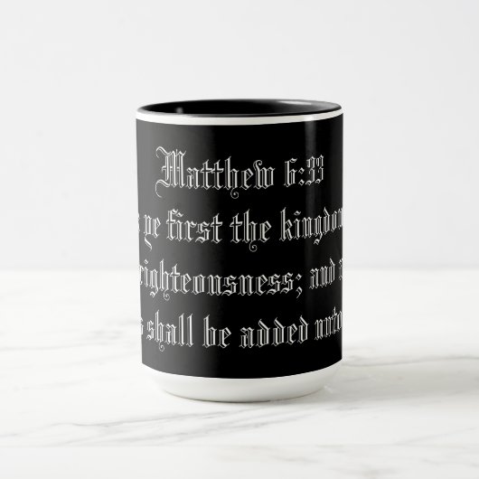 MATTHEW 6:33 TASSE (Zentrum)