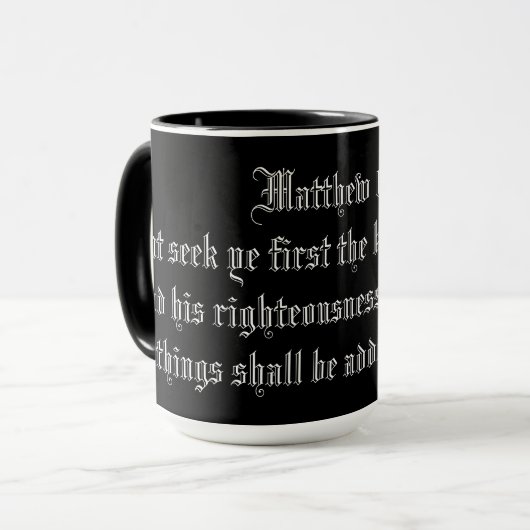 MATTHEW 6:33 TASSE (Vorderseite Links)