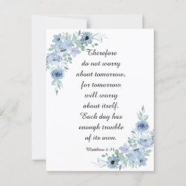Matthew 6:34 Keine Sorge Blue Watercolor Floral Postkarte