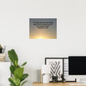 "Matthew 6:34" von Carter L. Schäfer Poster (Heimbüro)