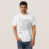 Matthew-6:5-Shirt T-Shirt (Vorne ganz)