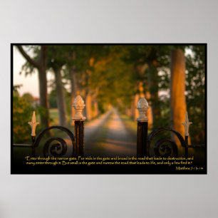 Matthew 7:13-14 Christlich Bibelverse-Poster Poster