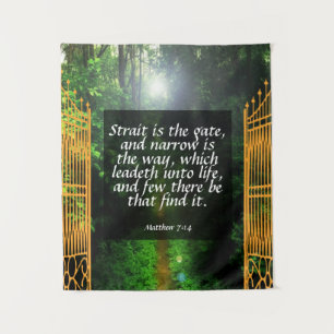 Matthew 7:14 wandteppich